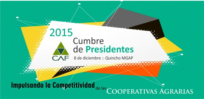 Cumbre de Presidentes Impulsando la Competitividad de las Cooperativas Agrarias