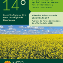 14º Encuentro Nacional de la Mesa Tecnológica de Oleaginosos (MTO) “Diversificando la agricultura de secano: más oleaginosas y más mercado